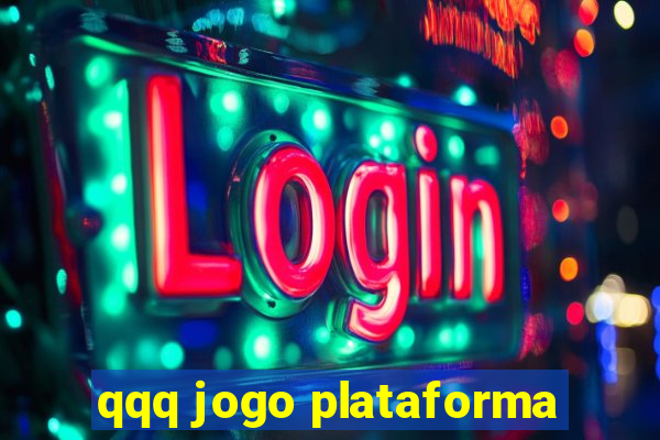 qqq jogo plataforma